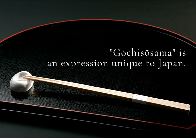 Gochisosama is an expression unique